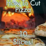 can-you-cut-a-pizza-into-ten-slices-how-to