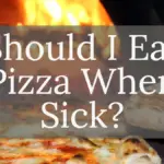 is-it-ok-to-eat-pizza-when-sick